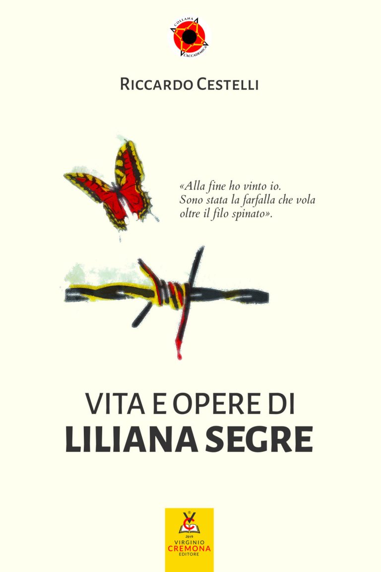 Vita e opere di Liliana Segre - Riccardo Cestelli