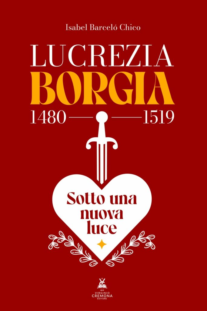 Lucrezia Borgia (1480 - 1519). Sotto una nuova luce. - copertina fronte